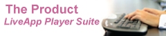LiveApp Player Suite, Business Applications